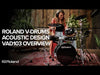 Roland VAD103 V Drums Acoustic Design